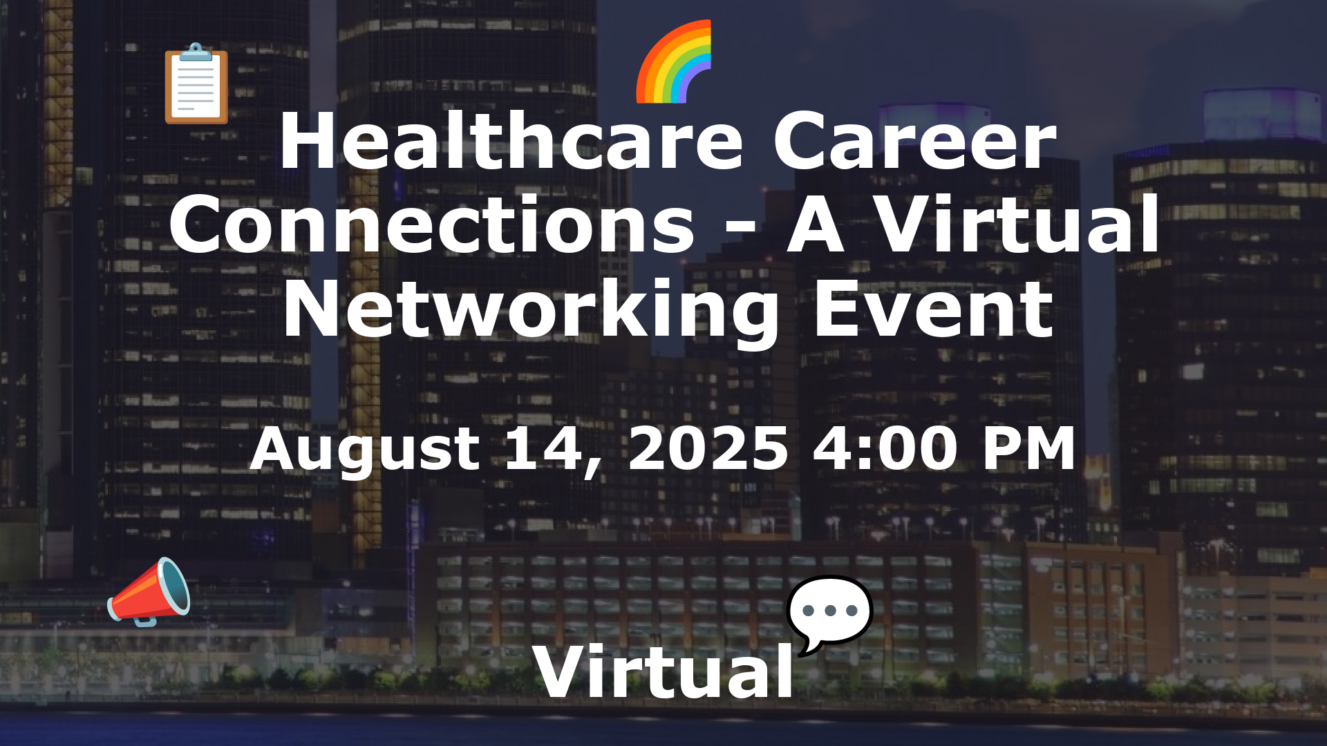 Healthcare Career Connections - A Virtual Networking Event event image